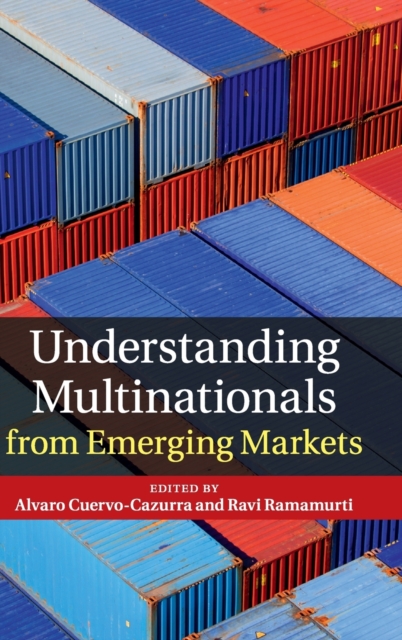 Understanding Multinationals from Emerging Markets, Hardback Book