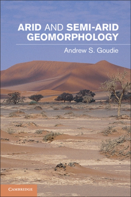 Arid and Semi-Arid Geomorphology, PDF eBook
