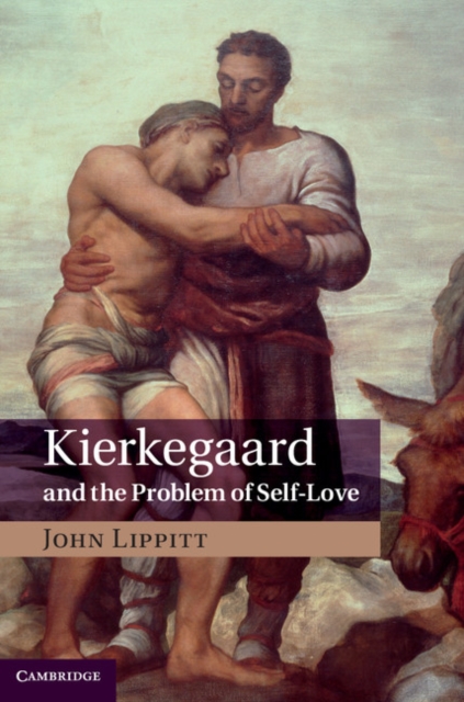 Kierkegaard and the Problem of Self-Love, PDF eBook