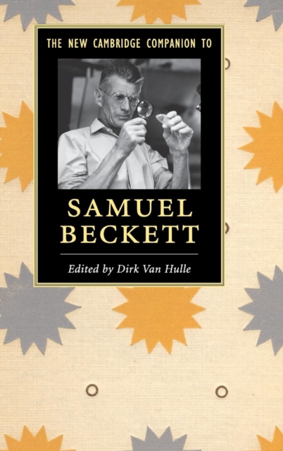 The New Cambridge Companion to Samuel Beckett, Hardback Book