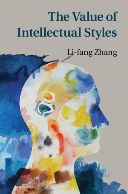 The Value of Intellectual Styles, Hardback Book