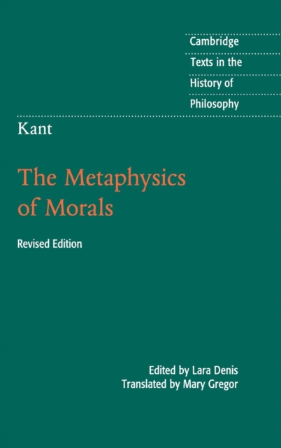 Kant: The Metaphysics of Morals, Hardback Book