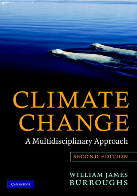 Climate Change : A Multidisciplinary Approach, EPUB eBook