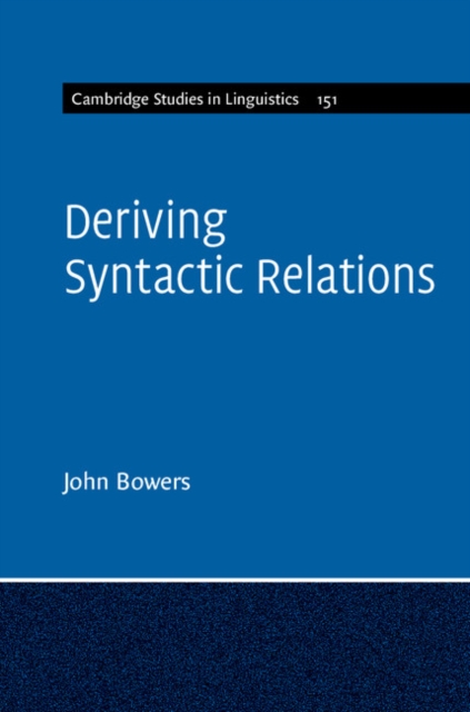 Deriving Syntactic Relations, Hardback Book