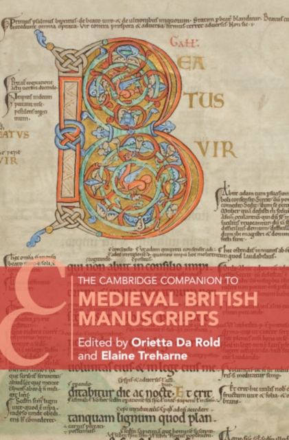 The Cambridge Companion to Medieval British Manuscripts, Hardback Book
