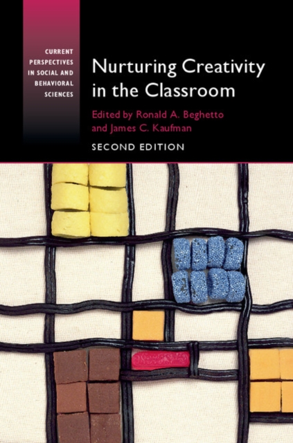 Nurturing Creativity in the Classroom, Hardback Book