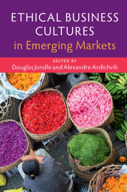 Ethical Business Cultures in Emerging Markets, Hardback Book