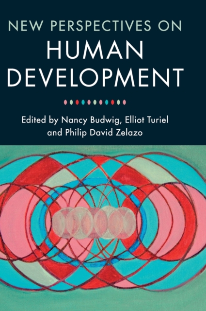 New Perspectives on Human Development, Hardback Book