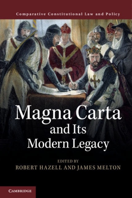 Magna Carta and its Modern Legacy, Hardback Book