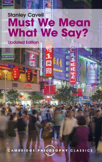 Must We Mean What We Say? : A Book of Essays, Hardback Book