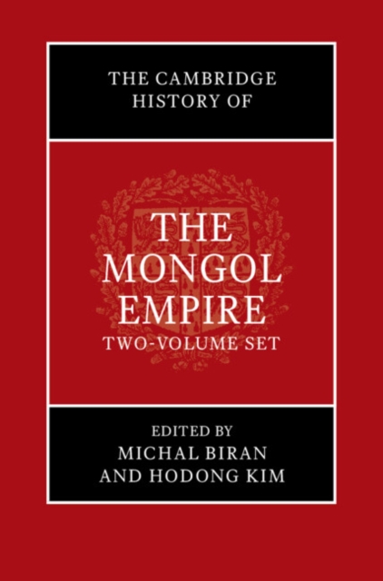 The Cambridge History of the Mongol Empire 2 Volume Set, Multiple-component retail product Book
