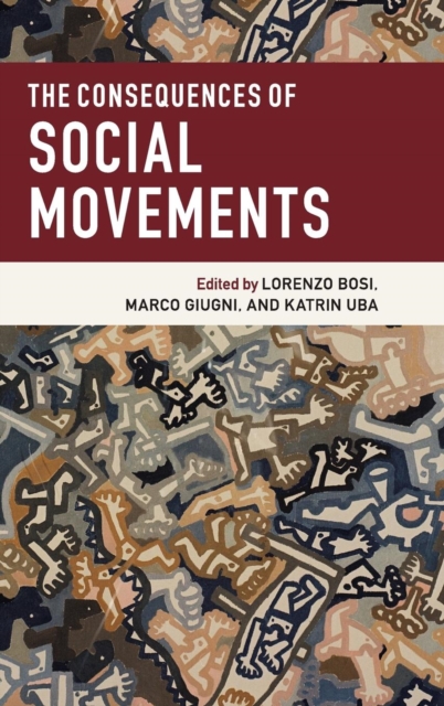 The Consequences of Social Movements, Hardback Book