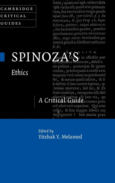 Spinoza's Ethics : A Critical Guide, Hardback Book