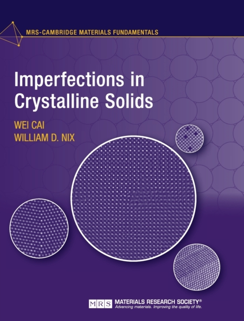 Imperfections in Crystalline Solids, Hardback Book