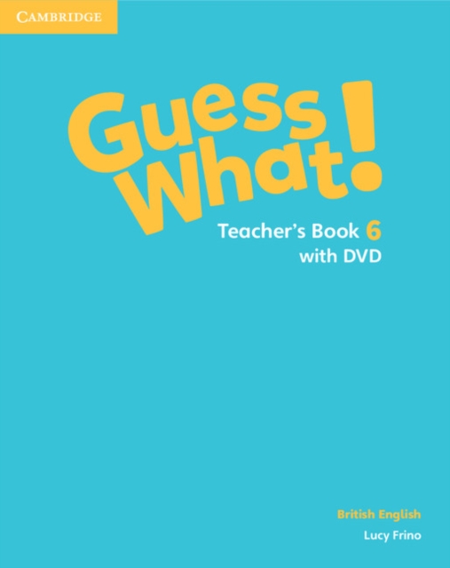 Guess What! Level 6 Teacher's Book with DVD British English, Multiple-component retail product, part(s) enclose Book