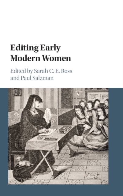 Editing Early Modern Women, Hardback Book