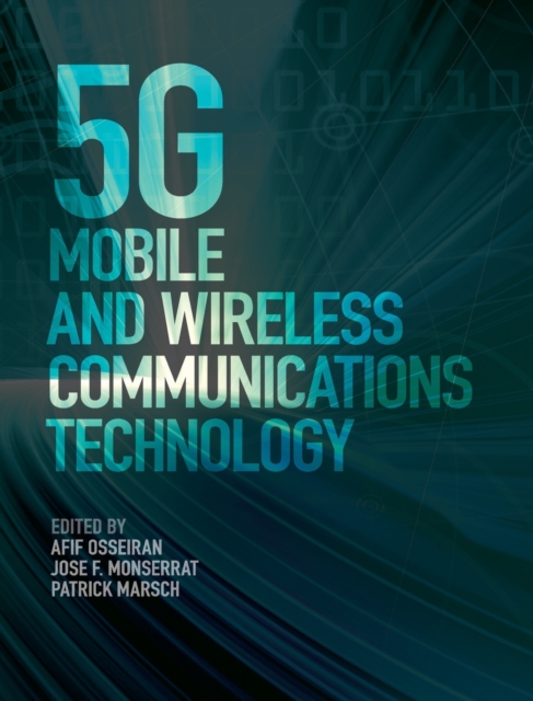 5G Mobile and Wireless Communications Technology, Hardback Book