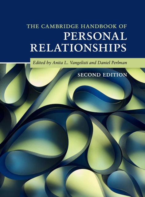 The Cambridge Handbook of Personal Relationships, Hardback Book
