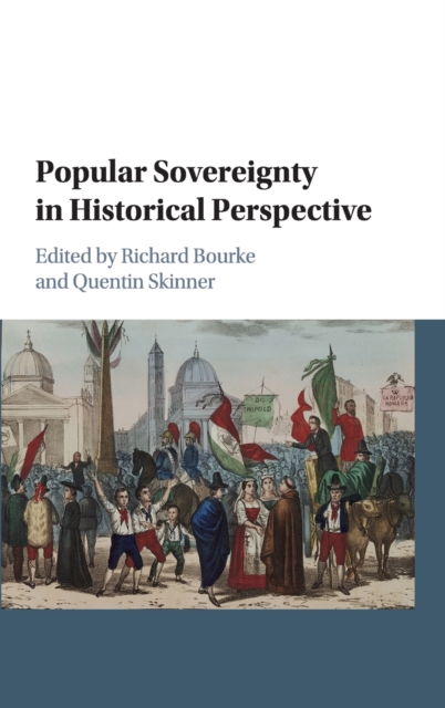Popular Sovereignty in Historical Perspective, Hardback Book