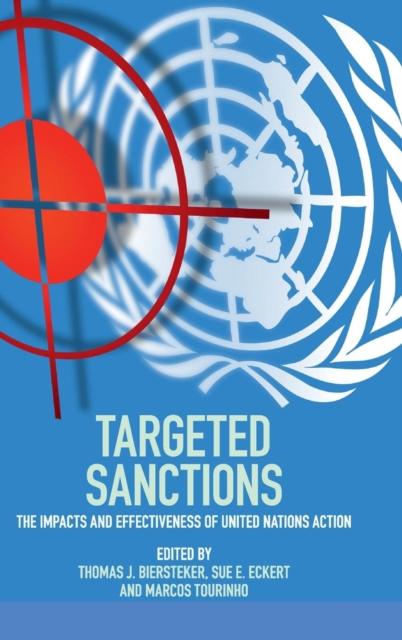 Targeted Sanctions : The Impacts and Effectiveness of United Nations Action, Hardback Book