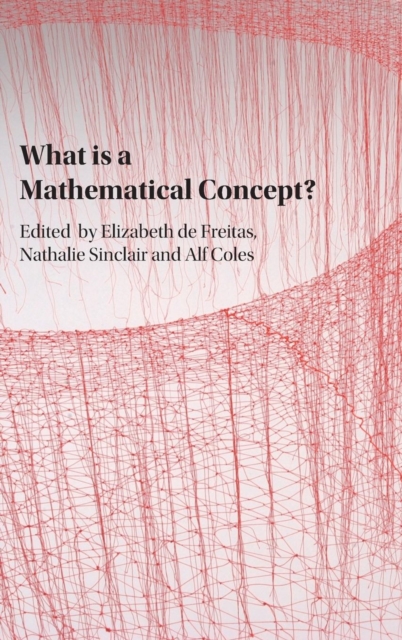 What is a Mathematical Concept?, Hardback Book