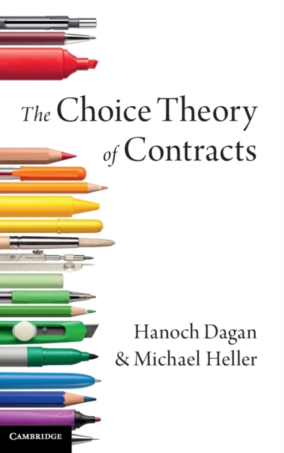 The Choice Theory of Contracts, Hardback Book