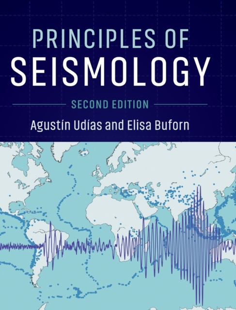 Principles of Seismology, Hardback Book