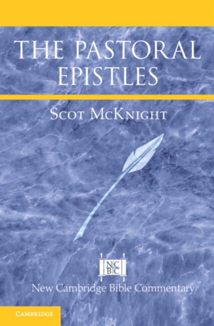 The Pastoral Epistles, Hardback Book