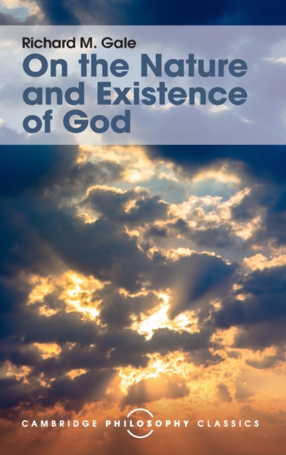 On the Nature and Existence of God, Hardback Book