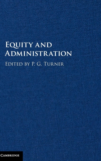 Equity and Administration, Hardback Book