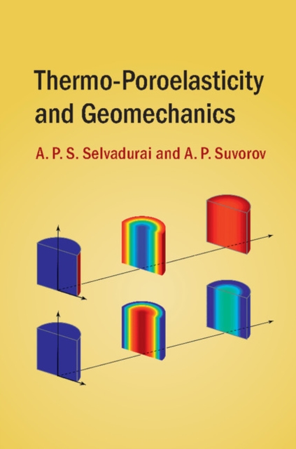 Thermo-Poroelasticity and Geomechanics, Hardback Book