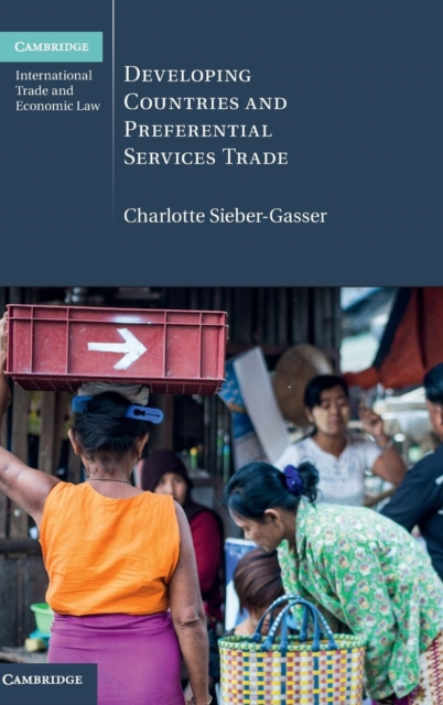 Developing Countries and Preferential Services Trade, Hardback Book