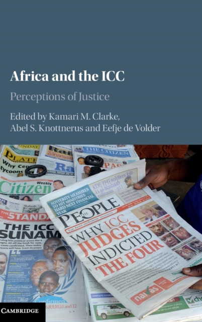 Africa and the ICC : Perceptions of Justice, Hardback Book