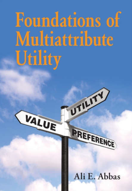Foundations of Multiattribute Utility, Hardback Book