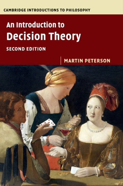 An Introduction to Decision Theory, Hardback Book