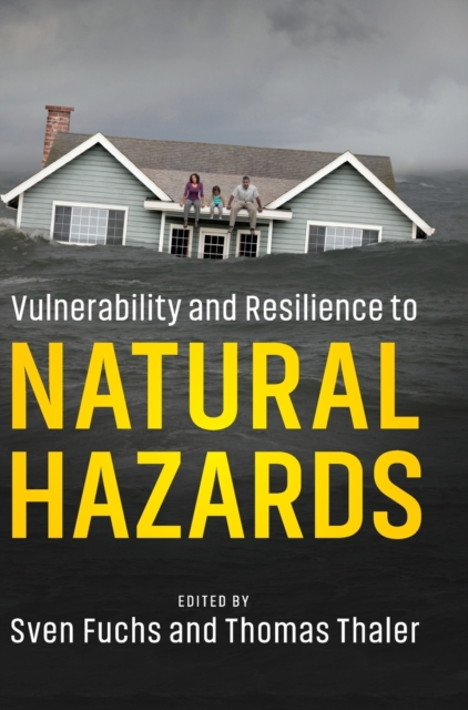 Vulnerability and Resilience to Natural Hazards, Hardback Book