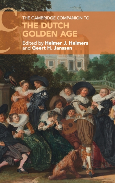 The Cambridge Companion to the Dutch Golden Age, Hardback Book
