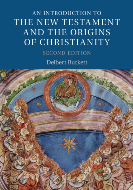 An Introduction to the New Testament and the Origins of Christianity, Hardback Book