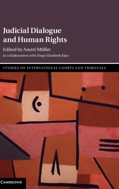 Judicial Dialogue and Human Rights, Hardback Book