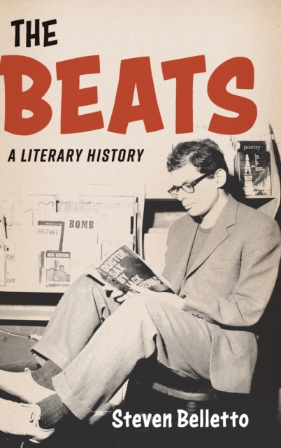 The Beats : A Literary History, Hardback Book