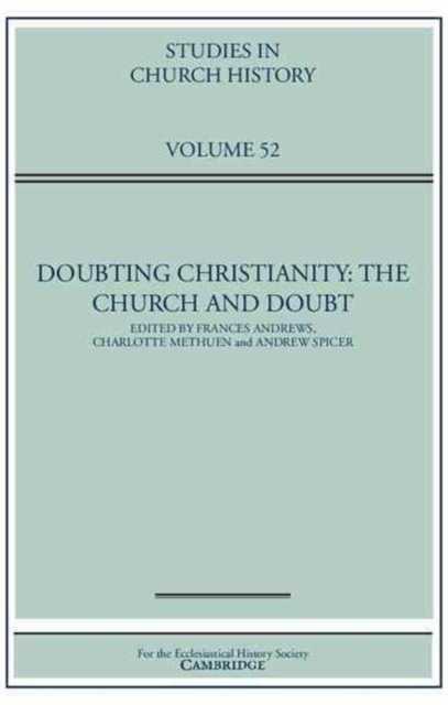 Doubting Christianity : The Church and Doubt, Hardback Book