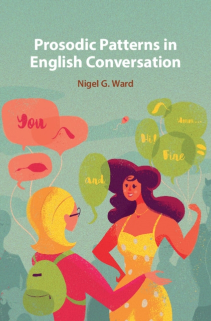 Prosodic Patterns in English Conversation, Hardback Book
