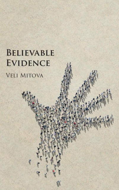 Believable Evidence, Hardback Book