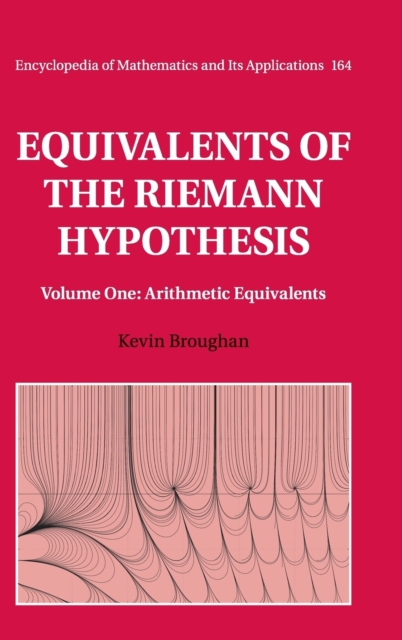Equivalents of the Riemann Hypothesis: Volume 1, Arithmetic Equivalents, Hardback Book