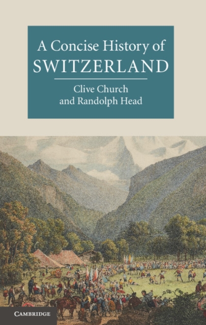 Concise History of Switzerland, EPUB eBook