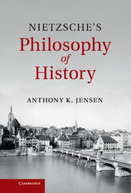 Nietzsche's Philosophy of History, EPUB eBook