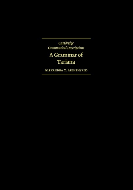 Grammar of Tariana, from Northwest Amazonia, PDF eBook