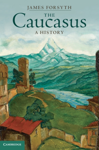 Caucasus : A History, PDF eBook