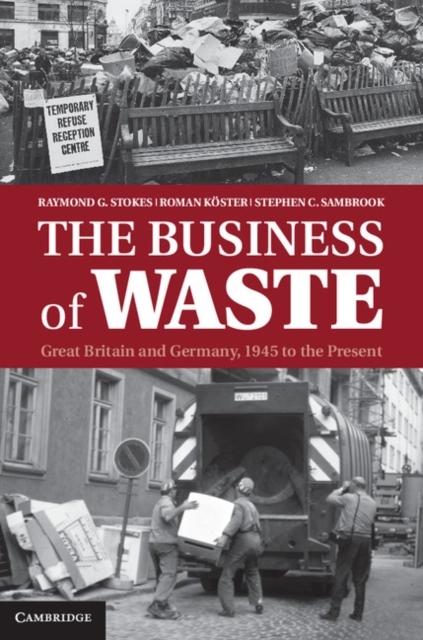 Business of Waste : Great Britain and Germany, 1945 to the Present, EPUB eBook