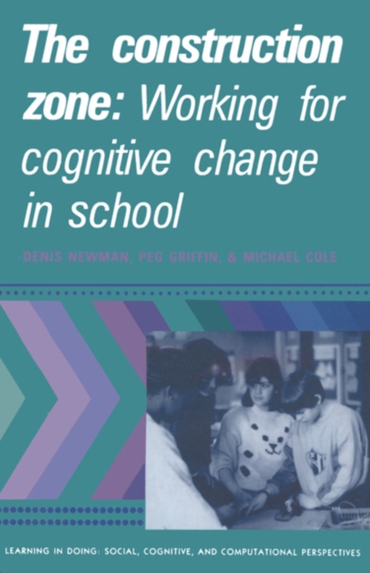 Construction Zone : Working for Cognitive Change in School, PDF eBook